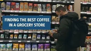 How To Buy The Best Coffee At A Grocery Store - Finding What Tastes Good!