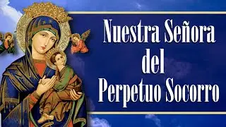 La impresionante historia de Nuestra Señora del Perpetuo Socorro