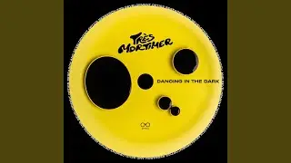 DANCING IN THE DARK