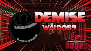 DEMISE (FNF:Doors) (+FLP)