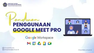 Panduan Penggunaan Google Meet Pro UMS
