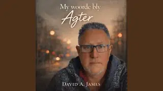 My woorde bly Agter