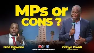 MPs OR CONS? With Odoyo Owidi.