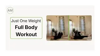 20-Min One Weight Workout (Full Body, Low Impact)