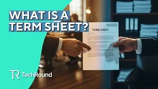 What Is A Term Sheet?