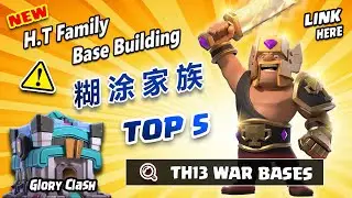 *NEW*TOP5 Th13 CWL War Bases WITH LINK/H.T Family Base Building/KK Base Design/Anti 2-3 Star/COC#625