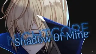 「 Nightcore 」- Shadow Of Mine (Alec Benjamin) // lyrics