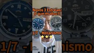 Novos 3 Estrelas! O que mudou? 1/7 - Mecanismo #relojoaria #relogios #orient