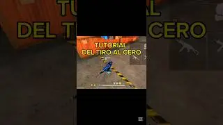 Tutorial del tiro al cero#zelika #freefire