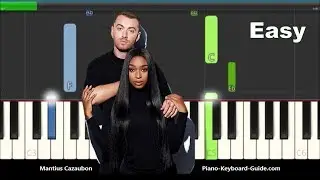 Sam Smith & Normani Dancing With A Stranger Easy Piano Tutorial
