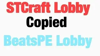 STCraft Lobby is Copying BeatsPE Lobby