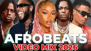 AFROBEAT MIX 2026 | NEW NAIJA 2026(REMA, DAVIDO, TEMS, WIZKID, BURNA BOY,AYRA STAR)