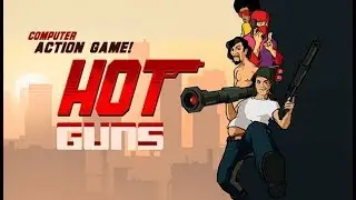Hot Guns all level