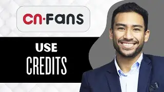 Как использовать кредиты CNfans (полное руководство)