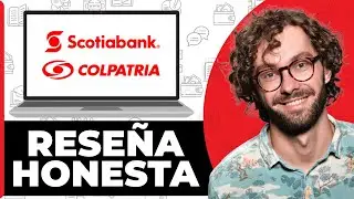 Scotiabank Colpatria Honest Review - See Before You Use