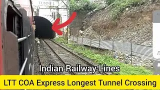 LTT COA Express (17222) Amazing Longest Tunnel Crossing #lonavala india #indianrailwaylines