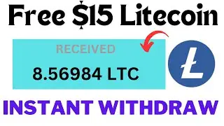 Earn FREE $15 Litecoin Faucetpay or Cwallet instant Withdraw || Live Withdraw Proof / Earn