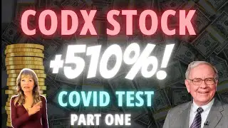 Акции CODX вырастут в 10 раз? Купил бы Уоррен Баффет эти акции? Часть первая