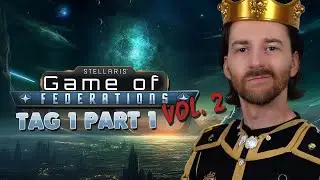 Stellaris Game of Federations Vol. 2 Stream | Part 1 🎮 11 Streamer Event 👑 Let's Play 4k Gameplay