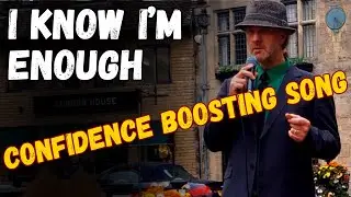 A Mindset Song to Boost Self Confidence - I Know That I'm Enough
