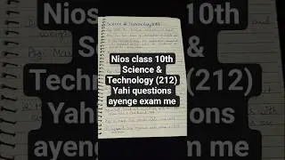 NIOS class 10th Science & Technology (212) Important questions for 2025-2026 Exam #nios #science
