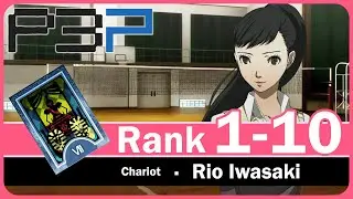 Persona 3 Portable: Rio MAX Social Link 1 to 10