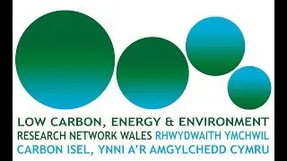 Ser Cymru NRN for Low Carbon Energy and Environment