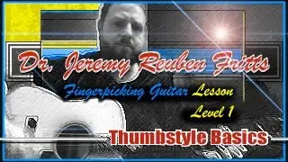 Your First Thumbstyle Guitar Lesson (with TAB) - Fingerpicking Level 1