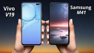 Vivo V19 vs Samsung Galaxy M41 - Full Comparison in Hindi