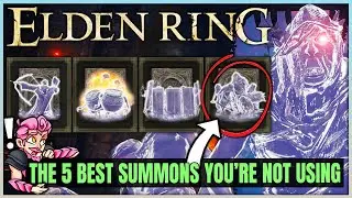 The 5 Most Secretly POWERFUL Summons in Elden Ring - Best Underrated Spirit Ashes Guide & Location!