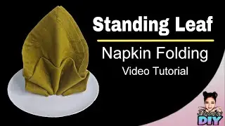 Standing Leaf Cloth Napkin Folding Tutorial #napkinfolding #tutorial