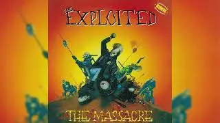 The Exploited - The Massacre