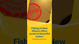 🎣 New Mexico Fishing License Guide 2025 &ndash; Costs, Requirements & How to Buy #NewMexicoFishing