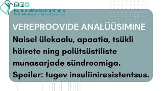 26-aastase insuliiniresistentsusega naise vereproovide anal&uuml;&uuml;simine | Dr Sergey Saadi