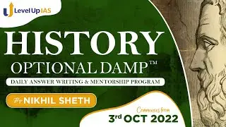 History Optional DAMP | Daily Answer Writing Mentorship Program | By Nikhil Sheth | Level Up IAS