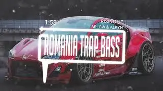 Arlow & Alkyn - Rising Up (Bass Boosted)