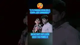 💔SI TU PUDIERAS DEVOLVER EL TIEMPO &iquest;QU&Eacute; CAMBIAR&Iacute;AS? 😭 Coco y su pandilla