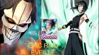EPIC RAID &Eacute;VEILL&Eacute; BLEACH BRAVE SOULS - Acidwire Soi FON TYBW 5 R&eacute;surrection en DUO