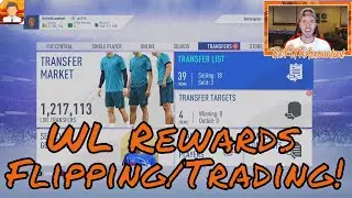 WL Rewards Flipping/Trading! Best Investments? FIFA 19 Ultimate Team