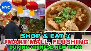 Life in NYC｜Shop & Eat at Flushing Jmart (New World Mall) during Chinese New Year