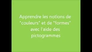 apprendre les couleurs et les formes avec les pictogrammes