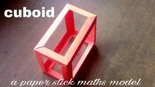 how to make Cuboid with paper | maths model 3dshapes origami