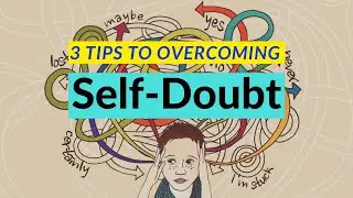 Overcoming Self-Doubt: Tips and Strategies for Building Confidence | The Daily Life Dose