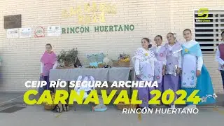 CARNAVAL CEIP RIO SEGURA 2024 🎭 Con la Huerta de Murcia y sus Fiestas de Primavera 🌺🌼🌸