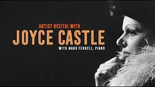 Artist Recital with Joyce Castle