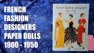 French Fashion Designers Paper Dolls 1900-1950