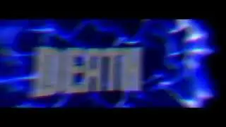 iNTRO @deathvfx
