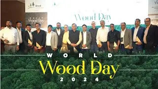 World Wood Day 2024 | Canadian Wood | Jio Convention Centre | Building Material Reporter