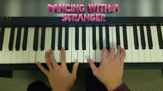 Dancing with a Stranger Piano