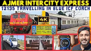 Agra Fort Ajmer Intercity Express Vlog | 12195 | Ajmer Intercity Express | Ajmer Superfast Express